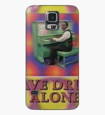 LEAVE DRUGS ALONE Case/Skin for Samsung Galaxy