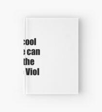 Cuaderno de tapa dura Treble Viol Player Musician Funny Gift Idea