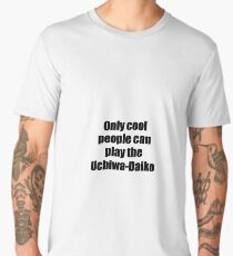 Uchiwa-Daiko Player Musician Funny Gift Idea Men's Premium T-Shirt