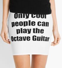 Octave Guitar Player Musician Funny Gift Idea Mini Skirt