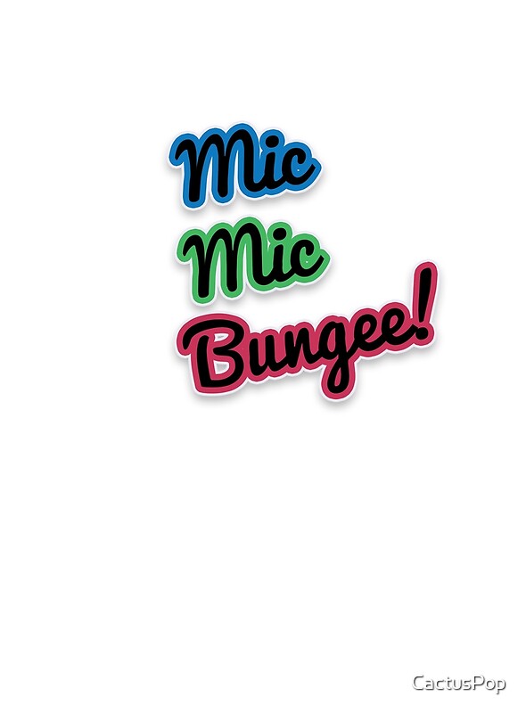"Mic Mic Bungee BTS" by CactusPop Redbubble