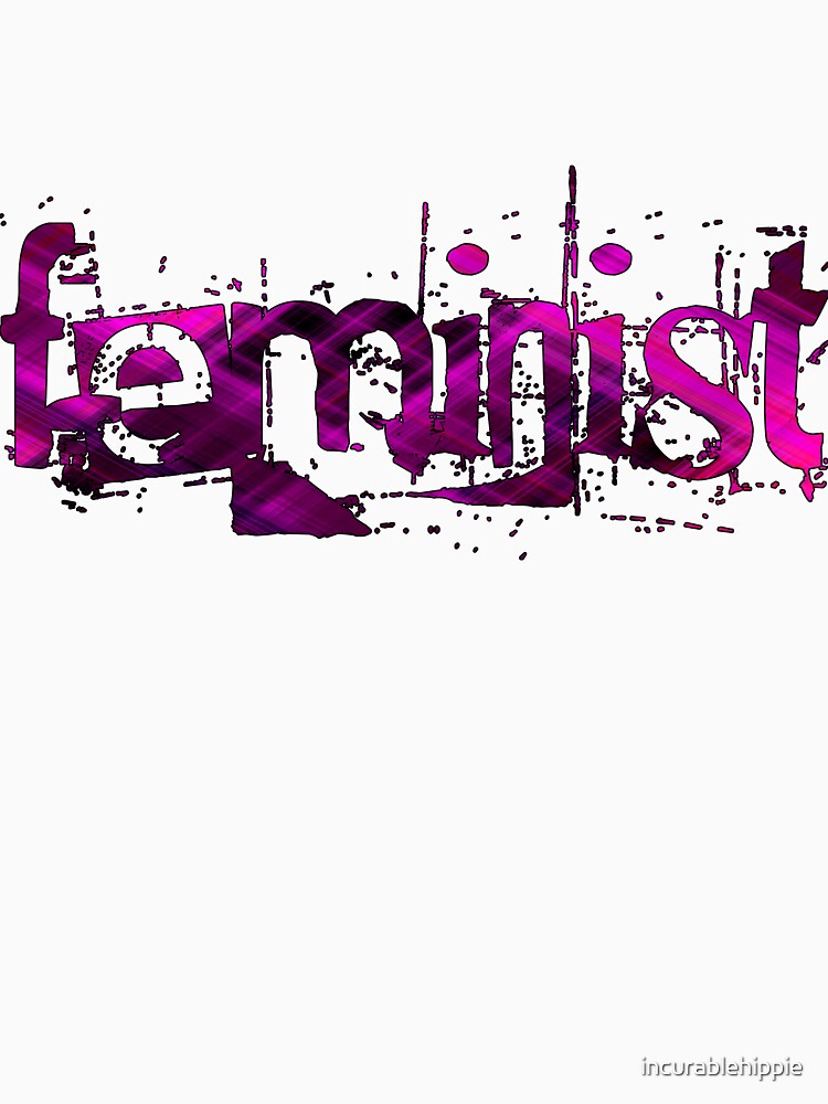 Feminist by incurablehippie