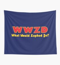 What would Zaphod do? Wall Tapestry