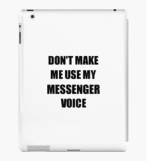 Messenger Gift for Coworkers Funny Present Idea iPad Case/Skin