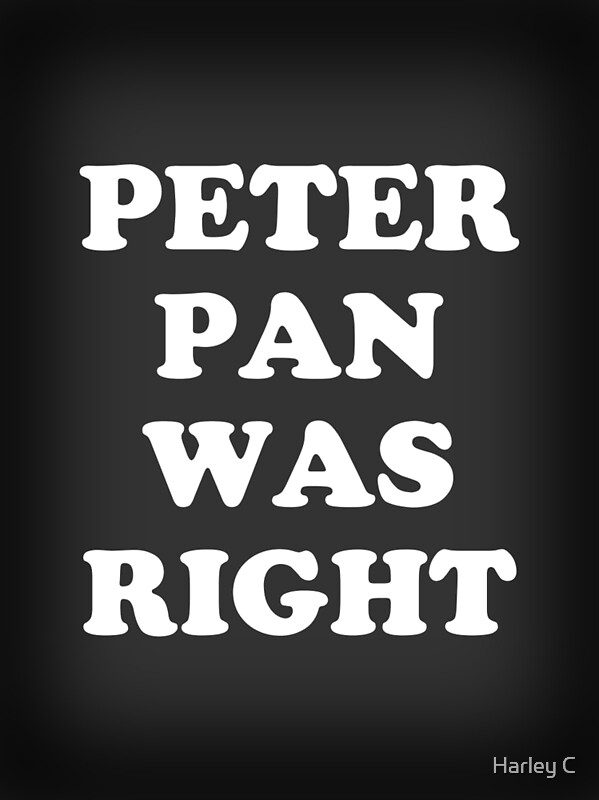 Guess right. "Peter Pan was right Anson. Peter Pan was right кириллица. I was right. Peter Pan was right Tiyon, found., Pop Mage.