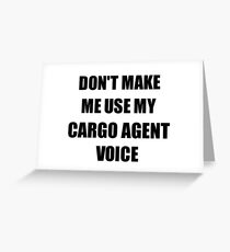 Cargo Agent Gift for Coworkers Funny Present Idea Greeting Card