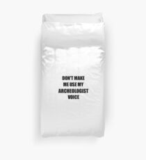 Archeologist Gift for Coworkers Funny Present Idea Duvet Cover