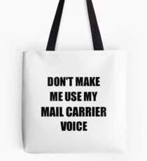 Mail Carrier Gift for Coworkers Funny Present Idea Tote Bag
