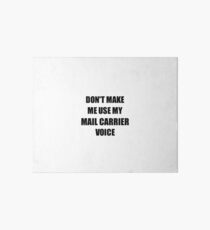 Mail Carrier Gift for Coworkers Funny Present Idea Art Board