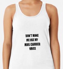 Mail Carrier Gift for Coworkers Funny Present Idea Women's Tank Top