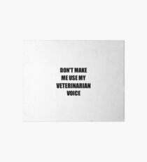 Veterinarian Gift for Coworkers Funny Present Idea Art Board
