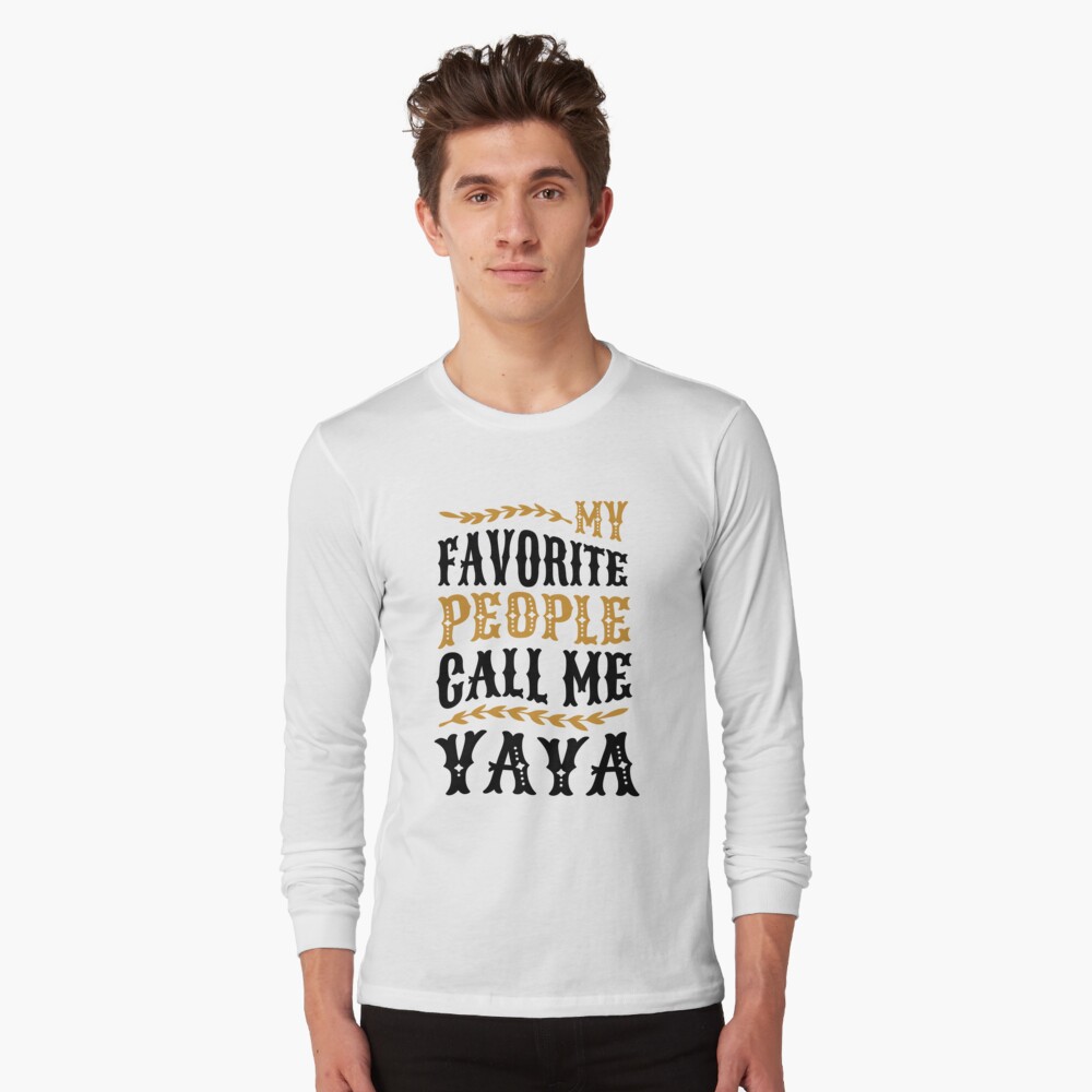 my favorite people call me yaya