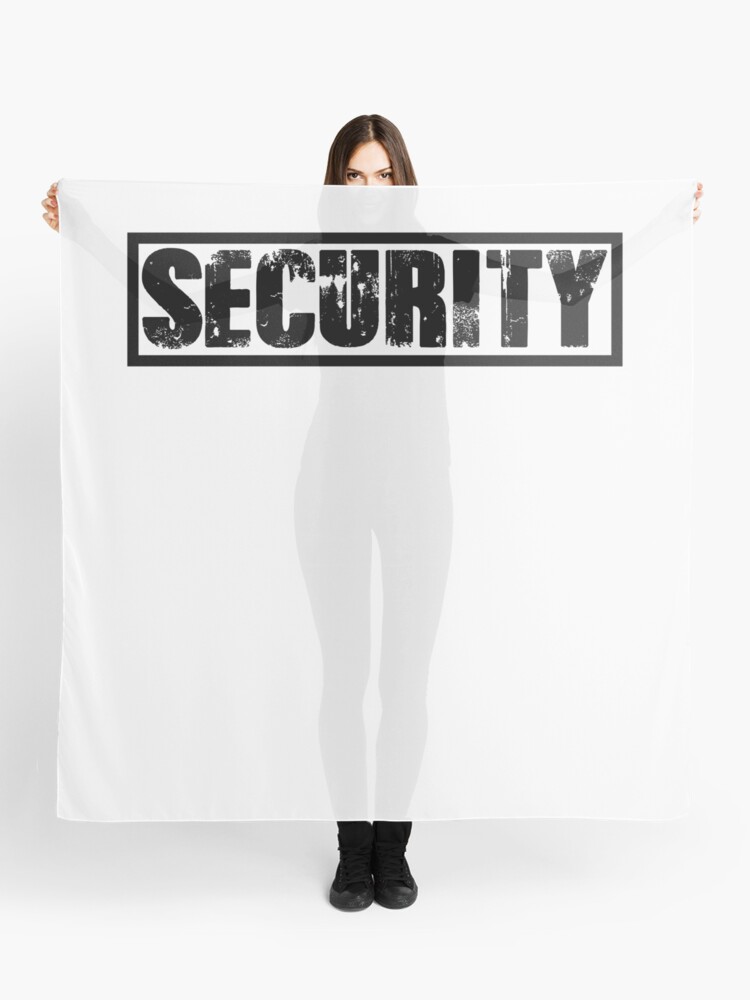 Security Shirts Event Safety Officer Bouncer Guard Scarf By