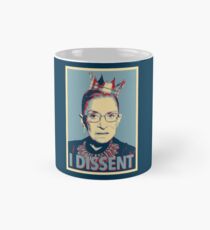 Notorious RBG I dissent Classic Mug