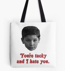 Tacky! Tote Bag