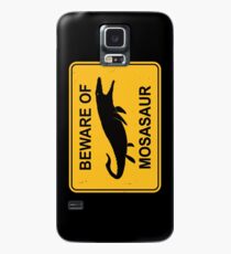 Beware of Mosasaur - Mosasaurus Sign Case/Skin for Samsung Galaxy