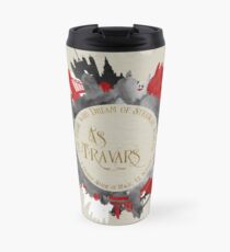 As travars. For those who dream of stranger worlds. A Darker Shade of Magic. Travel Mug