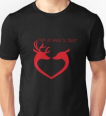 Not all love is deer Unisex T-Shirt