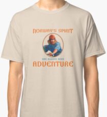 Maelstrom - Norway's Spirit is Adventure Classic T-Shirt