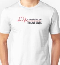 It's a beautiful day to save lives, Grey's quote Slim Fit T-Shirt