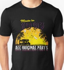 Made In 1993 All Original Parts Unisex T-Shirt
