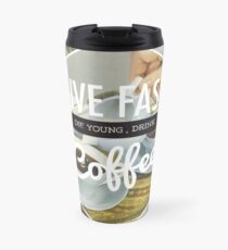 Taza de viaje Vive rapido