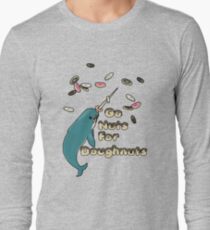 Go Nuts For Doughnuts Long Sleeve T-Shirt