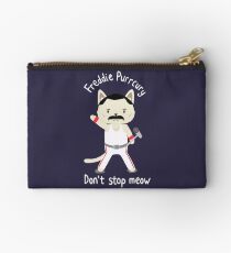 Don't Stop Meow! Cute Freddie Cat - THE ORIGINAL - HIGH QUALITY PRINT Zipper Pouch