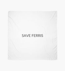 FERRIS SPEICHERN: Ferris Buellers freier Tag Tuch