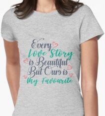 Every Love Story Is Beautiful Women's Fitted T-Shirt