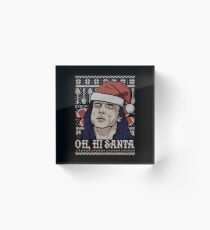 Oh Hi Santa Acrylic Block