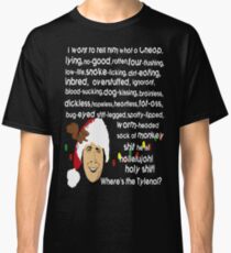 Clark Griswold Rant Classic T-Shirt