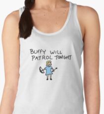Buffy Will Patrol Tonight, BtVS, Buffy the Vampire Slayer, 90s, Hush, Joss Whedon, Giles, The Gentlemen, Once More With Feeling Women's Tank Top