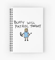 Buffy Will Patrol Tonight, BtVS, Buffy the Vampire Slayer, 90s, Hush, Joss Whedon, Giles, The Gentlemen, Once More With Feeling Spiral Notebook