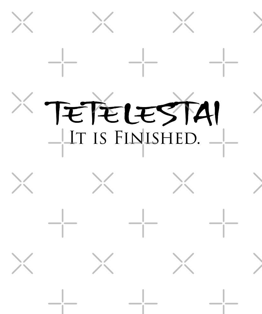 Image result for tetelestai