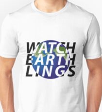 watch earthlings Unisex T-Shirt