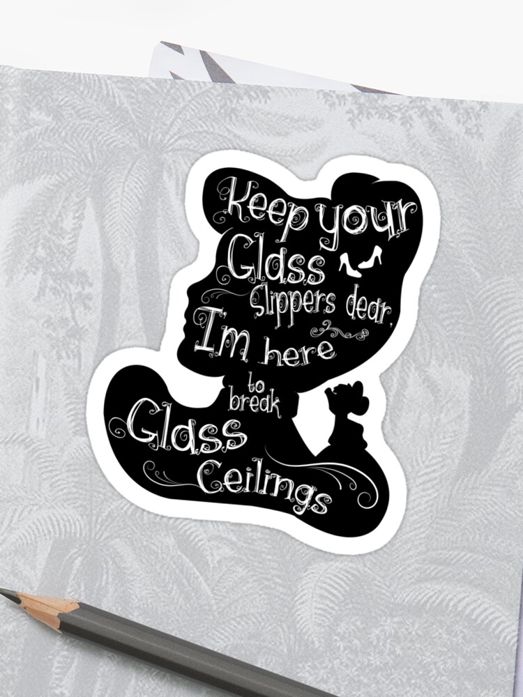 Breaking Glass Ceilings Princess Silhouette Sticker By