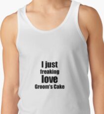 Groom's Cake Lover Gift I Love Dessert Funny Foodie Tank Top