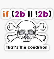 To be or not to be Sticker