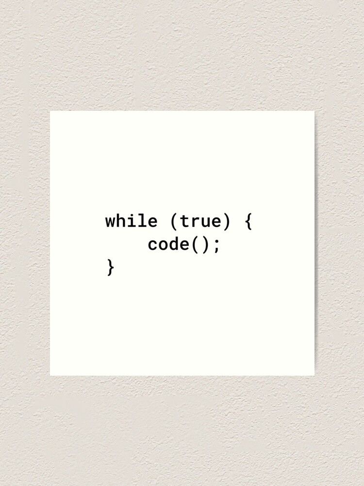 Alternate view of JavaScript - While True Code (Inverted) Art Print