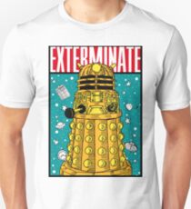 EXTERMINATE Unisex T-Shirt