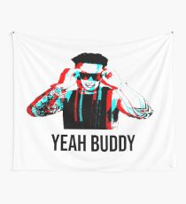 Dj Pauly D Yeah Buddy 3D Wall Tapestry
