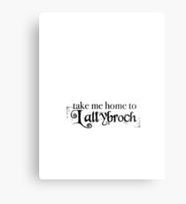 take me home to Lallybroch Metal Print