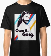 OWN IT, GORG Classic T-Shirt