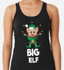 Big Elf Christmas Cute Funny Merry Xmas Costume Squad Pajama Racerback Tank Top