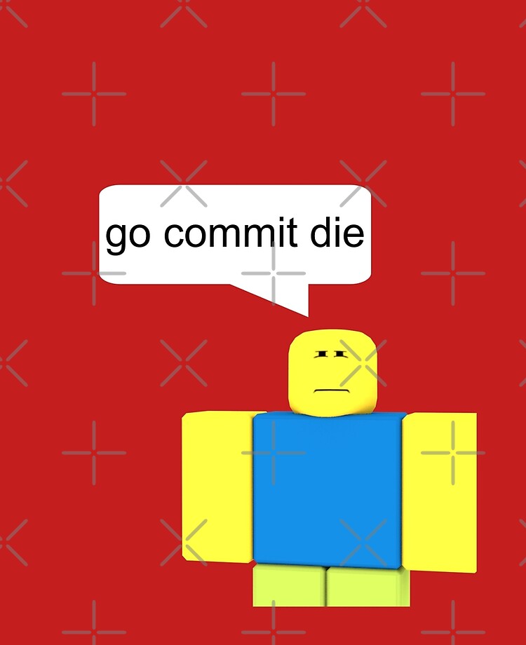 Roblox Go Commit Die Ipad Case Skin By Smoothnoob Redbubble - roblox oof gaming noob ipad case skin by smoothnoob redbubble