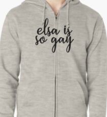 let it gaaaay let it gaaaay Zipped Hoodie
