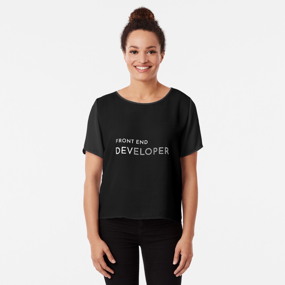 Front End Developer Chiffon Top