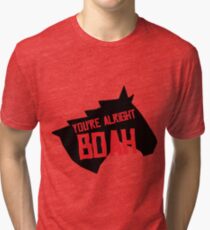 You're Alright Boah Horse Tri-blend T-Shirt