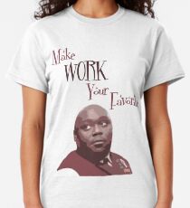Elf - Make Work Your Favorite Classic T-Shirt